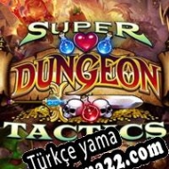 Super Dungeon Tactics Türkçe yama