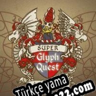 Super Glyph Quest Türkçe yama