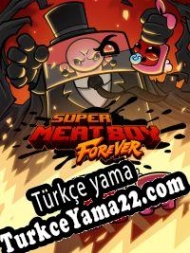 Super Meat Boy Forever Türkçe yama