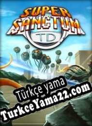 Super Sanctum TD Türkçe yama