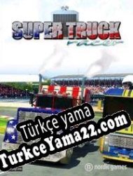 Super Truck Racer Türkçe yama