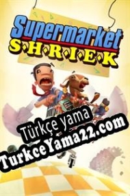 Supermarket Shriek Türkçe yama