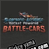 Supersonic Acrobatic Rocket-Powered Battle-Cars Türkçe yama