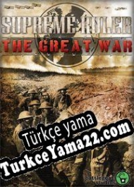 Supreme Ruler: The Great War Türkçe yama