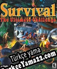 Survival: The Ultimate Challenge Türkçe yama