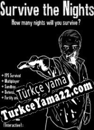 Survive the Nights Türkçe yama