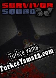 Survivor Squad Türkçe yama