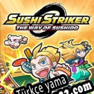 Sushi Striker: The Way of Sushido Türkçe yama