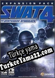 SWAT 4: The Stetchkov Syndicate Türkçe yama