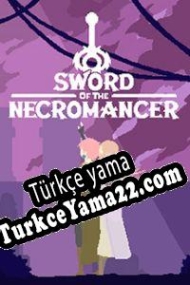 Sword of the Necromancer Türkçe yama
