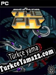 Sword of the Stars: The Pit Türkçe yama