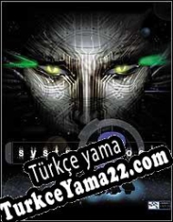 System Shock 2 Türkçe yama