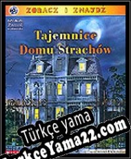 Tajemnice Domu Strachow Türkçe yama