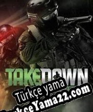 Takedown: Red Sabre Türkçe yama