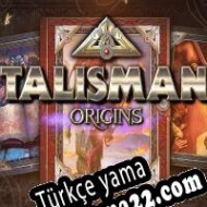 Talisman: Origins Türkçe yama