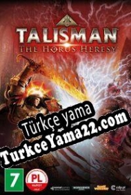 Talisman: The Horus Heresy Türkçe yama