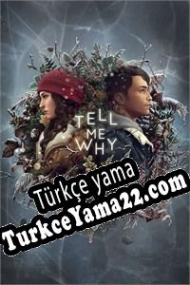 Tell Me Why Türkçe yama