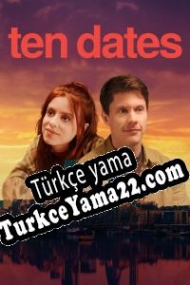 Ten Dates Türkçe yama