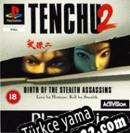 Tenchu 2: Birth of the Stealth Assassins Türkçe yama
