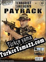Terrorist Takedown: Payback Türkçe yama