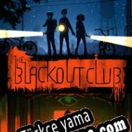 The Blackout Club Türkçe yama