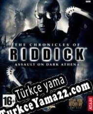 The Chronicles of Riddick: Assault on Dark Athena Türkçe yama
