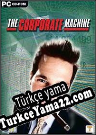 The Corporate Machine Türkçe yama