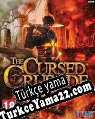 The Cursed Crusade Türkçe yama