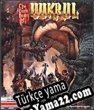 The Dark Heart of Uukrul Türkçe yama