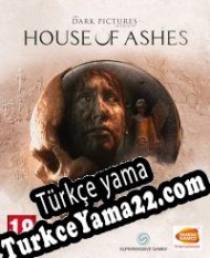 The Dark Pictures: House of Ashes Türkçe yama
