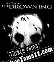 The Drowning Türkçe yama