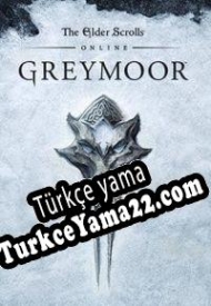 The Elder Scrolls Online: Greymoor Türkçe yama