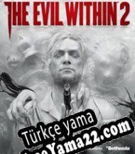 The Evil Within 2 Türkçe yama