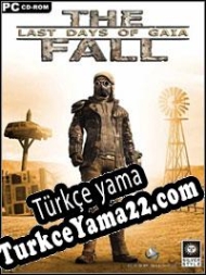 The Fall: Last Days of Gaia Türkçe yama