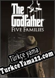 The Godfather: Five Families Türkçe yama