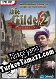 The Guild 2: Renaissance Türkçe yama