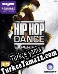 The Hip Hop Dance Experience Türkçe yama