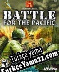 The History Channel: Battle for the Pacific Türkçe yama
