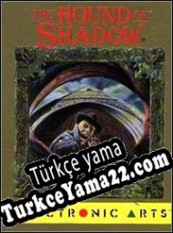 The Hound of Shadow Türkçe yama