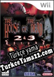 The House of the Dead 2 & 3 Return Türkçe yama