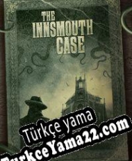 The Innsmouth Case Türkçe yama