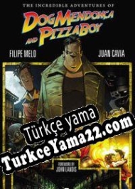 The Interactive Adventures of Dog Mendonça & Pizza Boy Türkçe yama