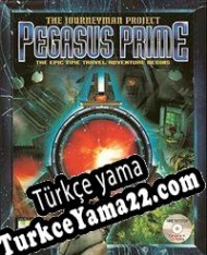 The Journeyman Project: Pegasus Prime Türkçe yama