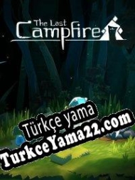 The Last Campfire Türkçe yama