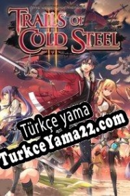 The Legend of Heroes: Trails of Cold Steel II Türkçe yama