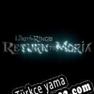 The Lord of the Rings: Return to Moria Türkçe yama