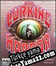 The Lurking Horror Türkçe yama