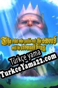 The one who pulls out the sword will be crowned king Türkçe yama