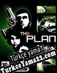 The Plan (2006) Türkçe yama