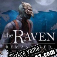 The Raven Remastered Türkçe yama